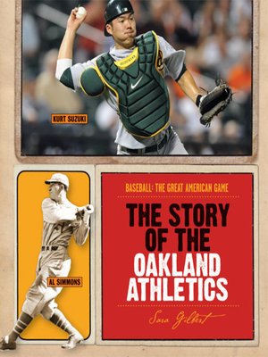 cover image of The Story of the Oakland Athletics